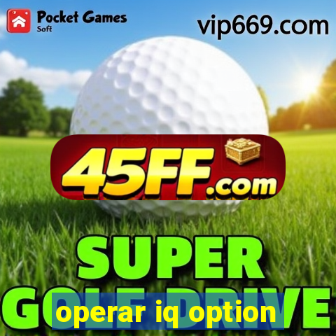 operar iq option
